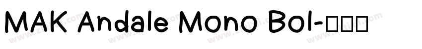 MAK Andale Mono Bol字体转换